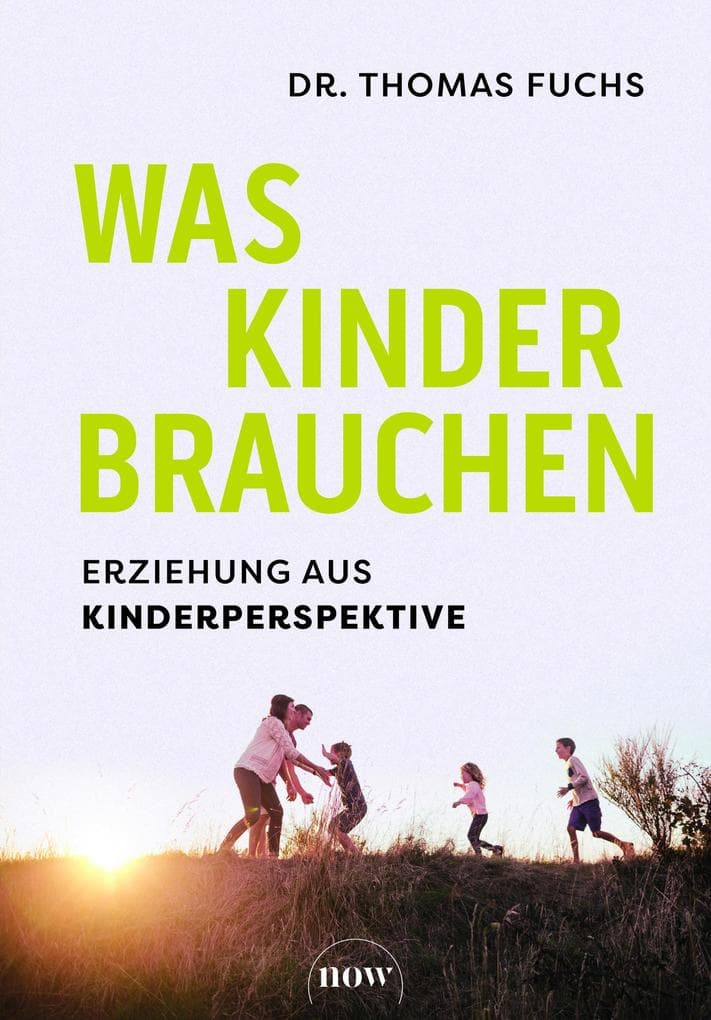 Was Kinder brauchen