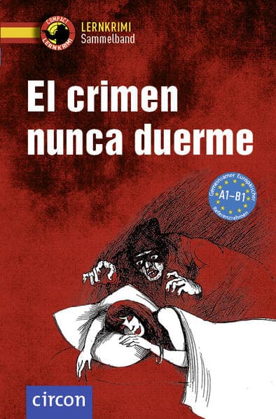 El crimen nunca duerme. Spanisch A1-B1