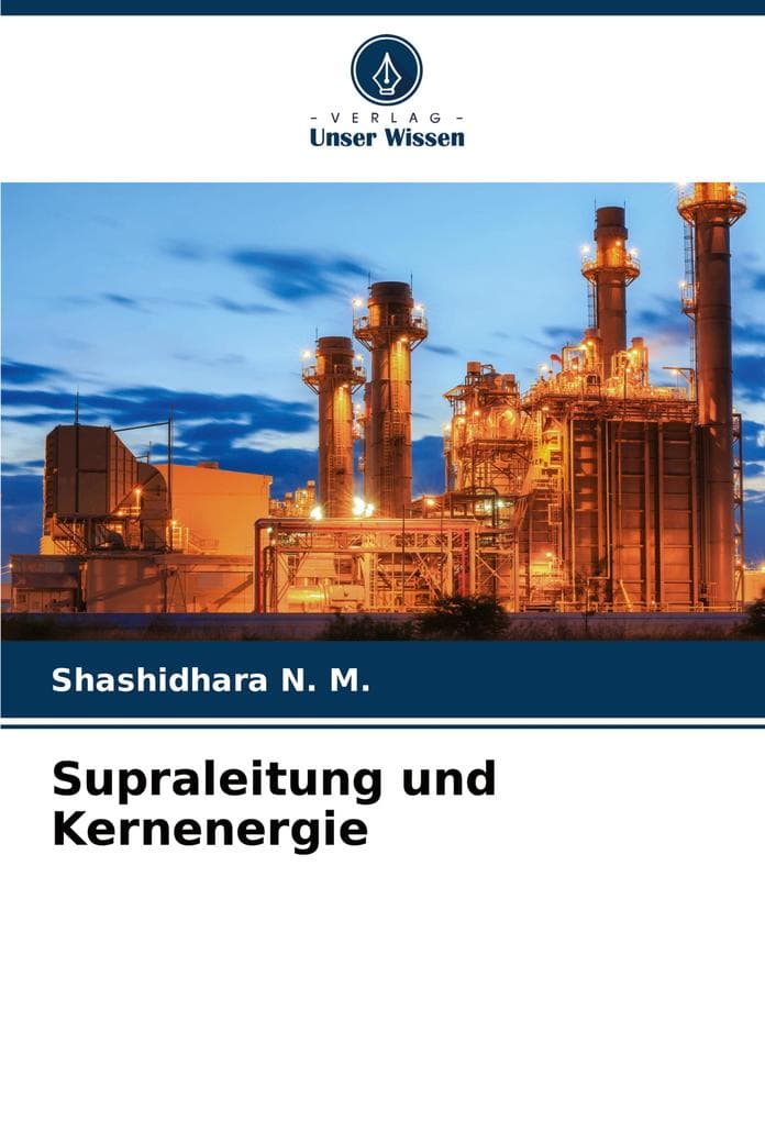 Supraleitung und Kernenergie