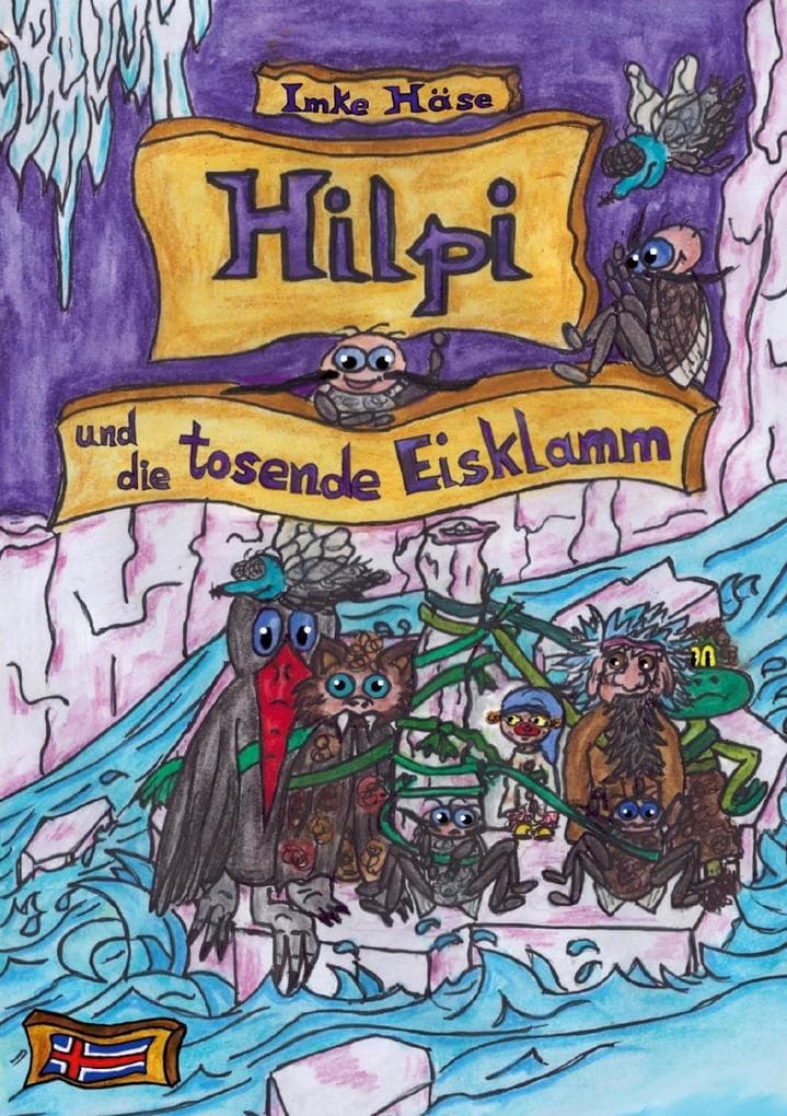 Hilpi und die tosende Eisklamm