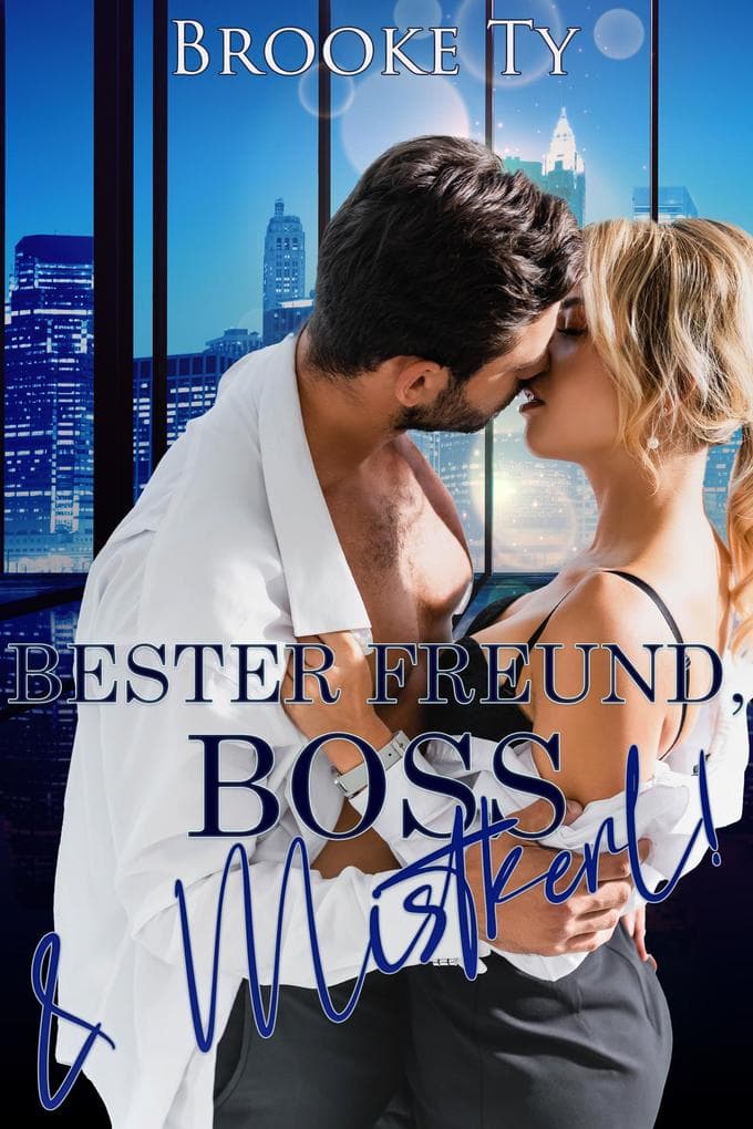 Bester Freund, Boss & Mistkerl