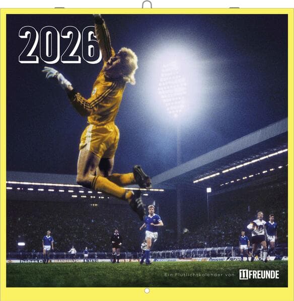 Ein Flutlichtkalender von 11FREUNDE 2026 - Wand-Kalender - Broschüren-Kalender - 30x30 - 30x60 geöffnet - Fußball-Kalender
