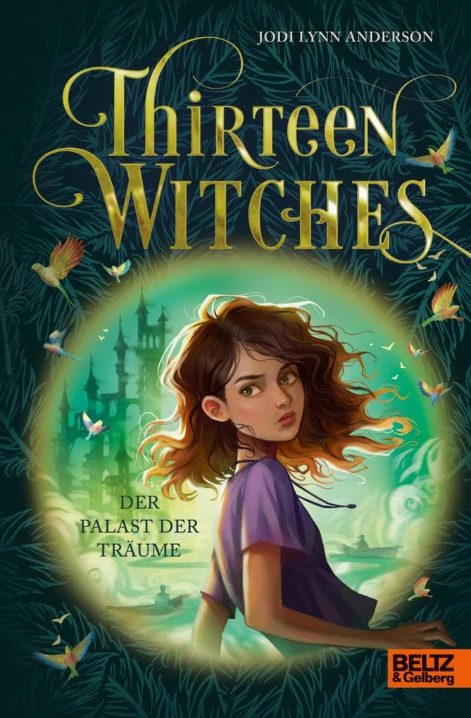 Thirteen Witches - Palast der Träume