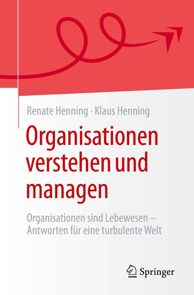 Organisationen verstehen und managen