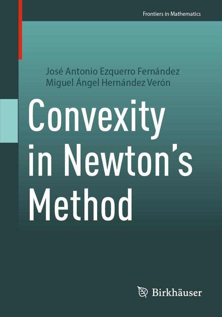 Convexity in Newton's Method