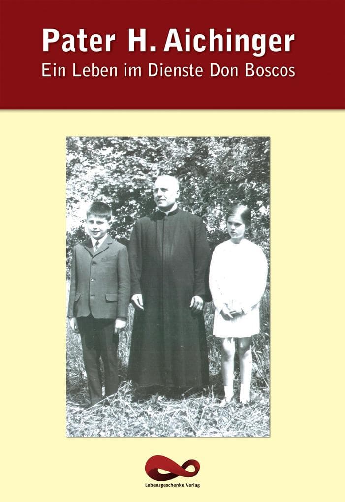 Ein Leben im Dienste Don Boscos