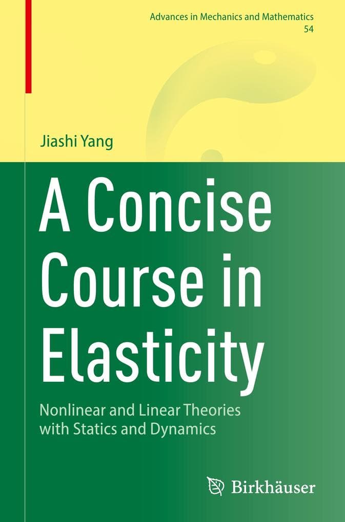 A Concise Course in Elasticity