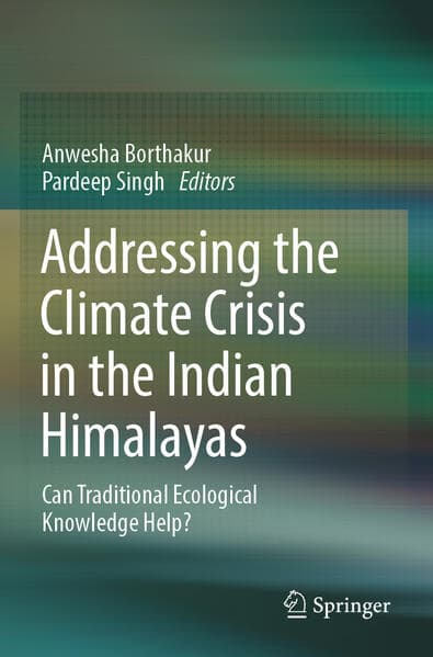 Addressing the Climate Crisis in the Indian Himalayas