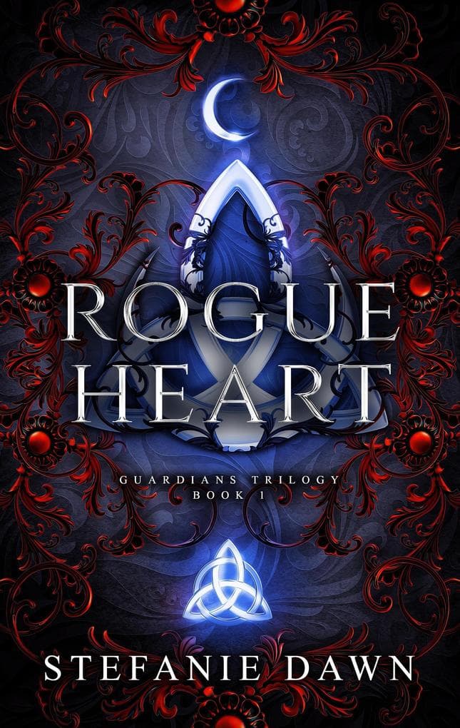 Rogue Heart (Guardians Trilogy, #1)