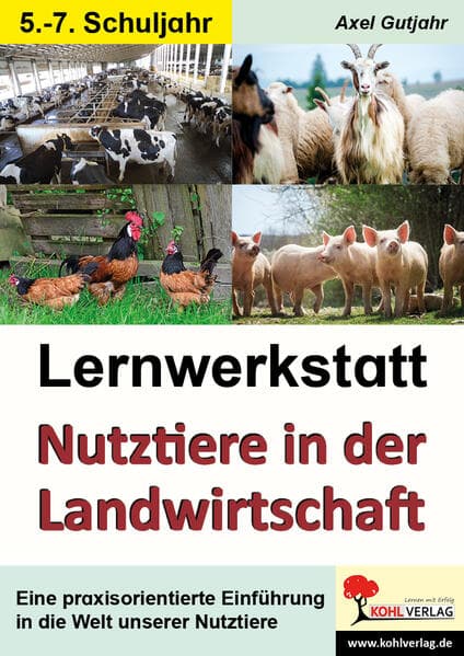Lernwerkstatt Nutztiere in der Landwirtschaft / Sekundarstufe