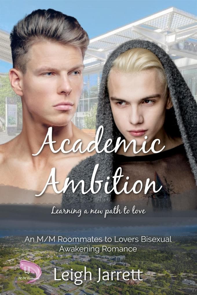 Academic Ambition: MM Roommates to Lovers Romance (Westcoast Collection)