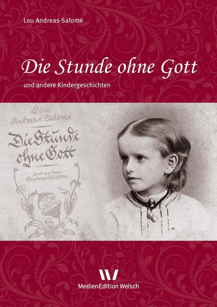 Die Stunde ohne Gott und andere Kindergeschichten