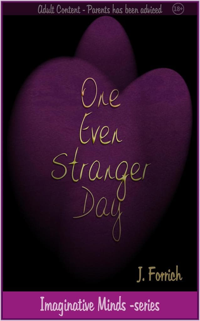 One Even Stranger Day (Imaginative Minds, #2)