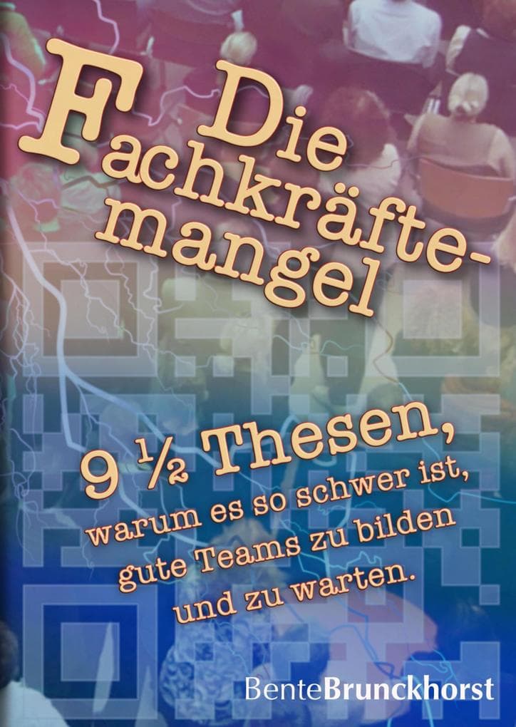 Die Fachkräfte-Mangel
