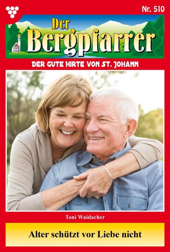 Alter schützt vor Liebe nicht