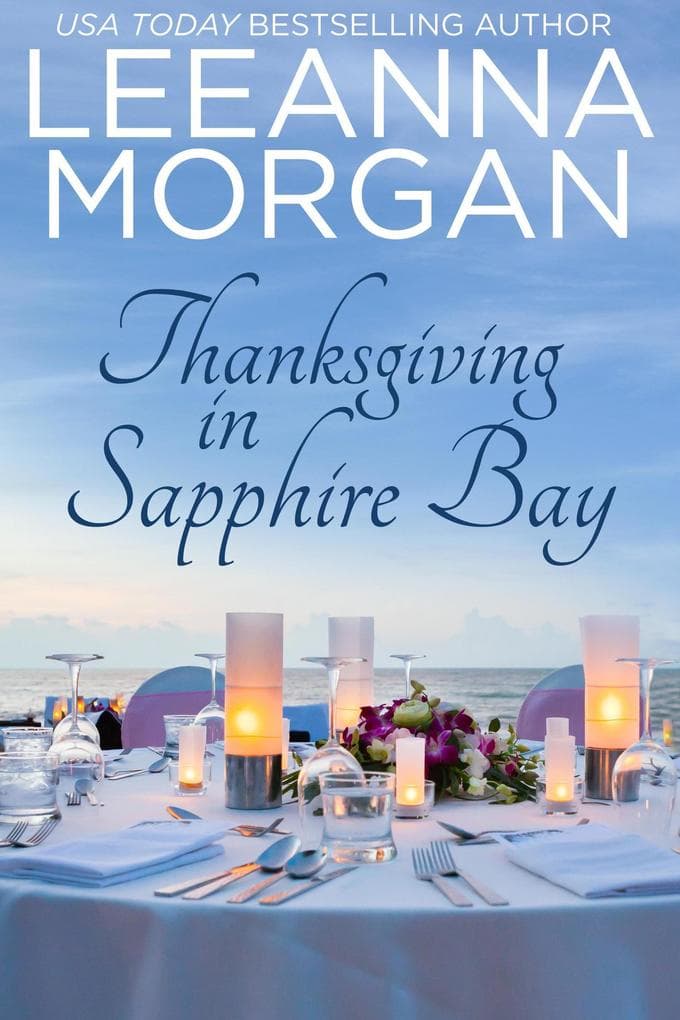 Thanksgiving in Sapphire Bay (Rückkehr zur Sapphire Bay, #3)