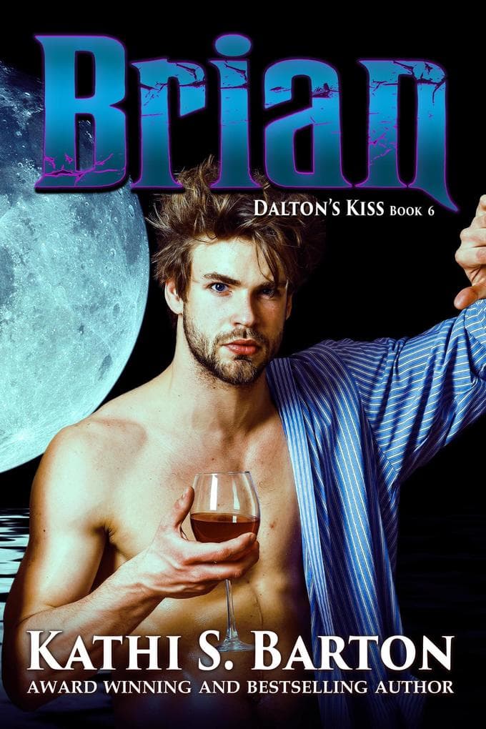 Brian (Dalton's Kiss, #6)