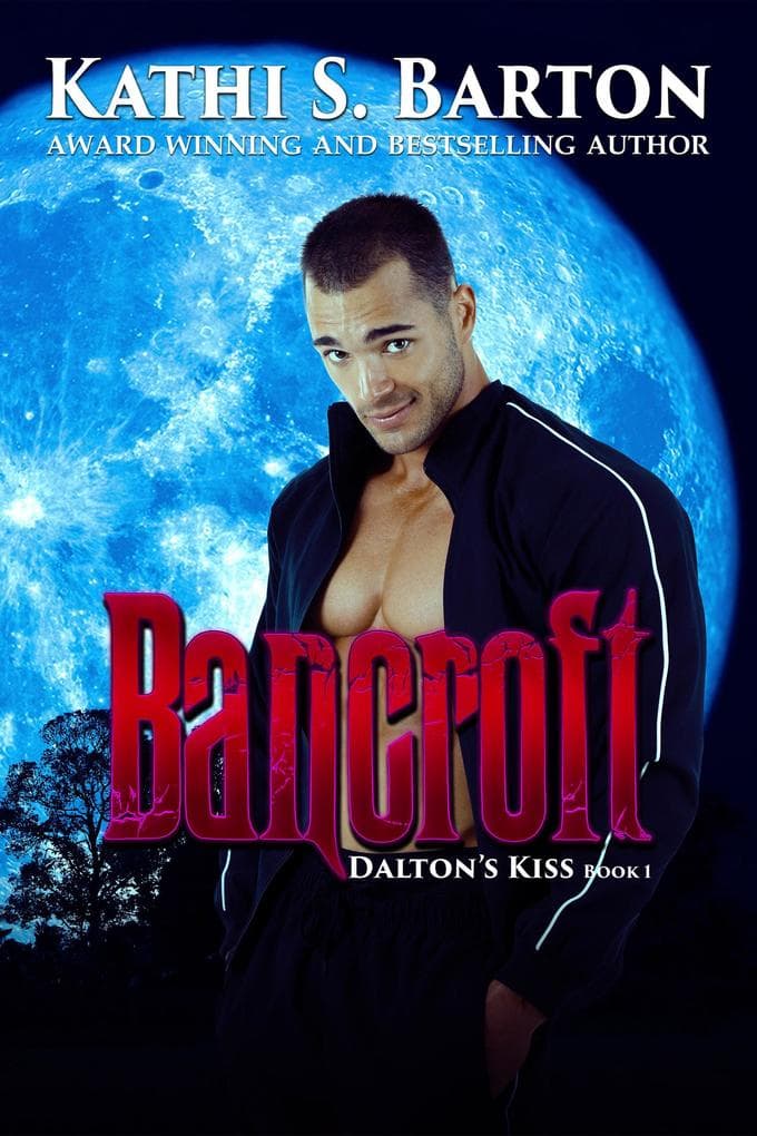 Bancroft (Dalton's Kiss, #1)
