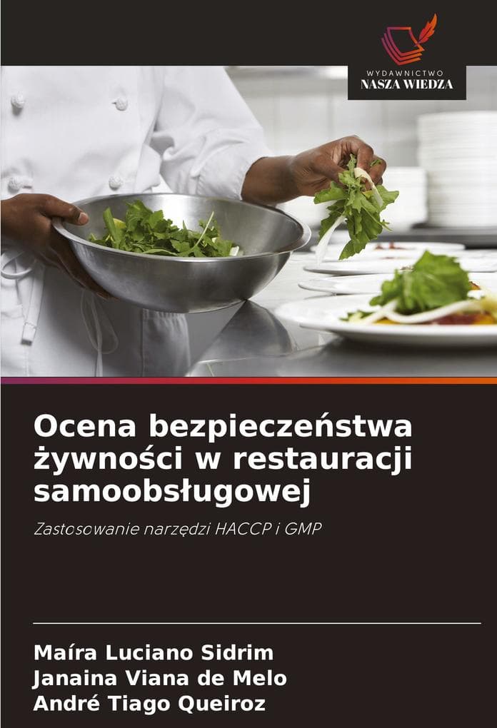 Ocena bezpieczestwa ywnoci w restauracji samoobsugowej