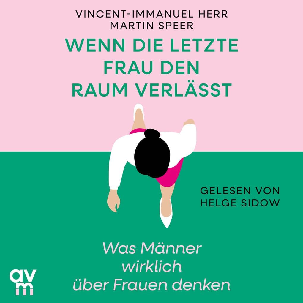 Wenn die letzte Frau den Raum verlässt