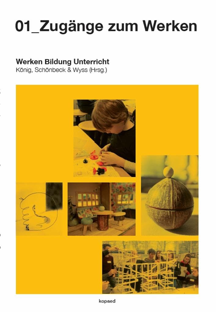 01_Zugänge zum Werken