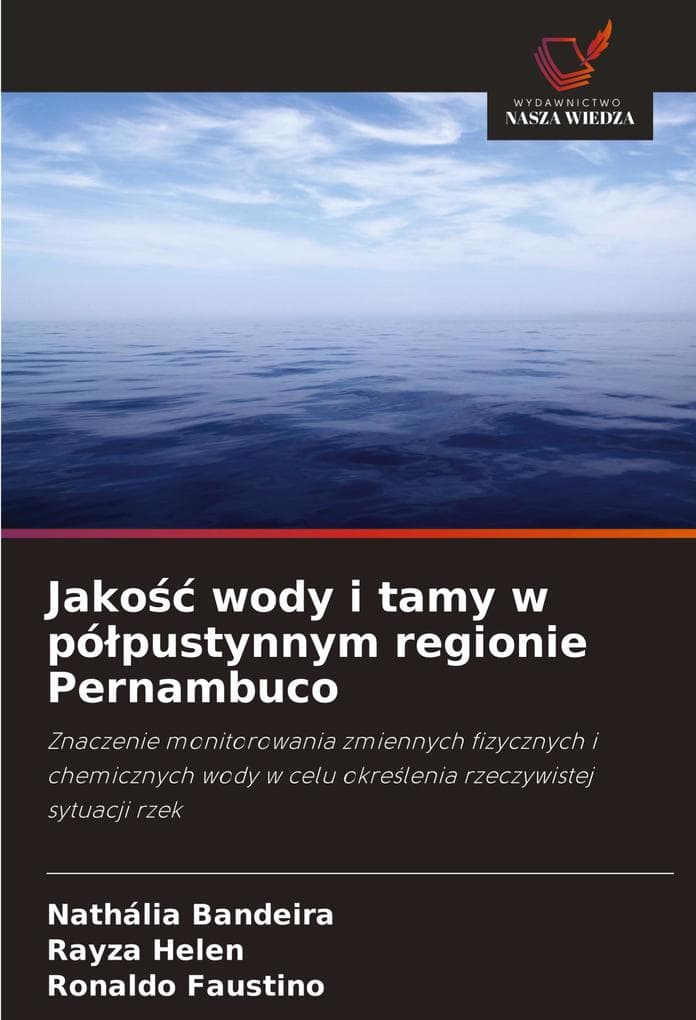 Jako wody i tamy w pópustynnym regionie Pernambuco