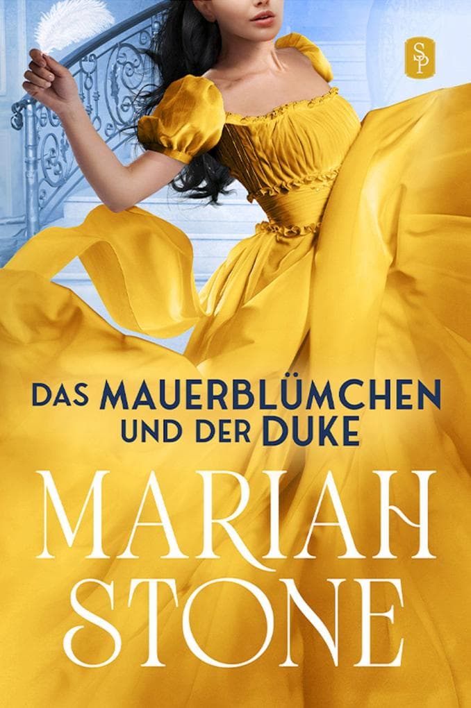 Das Mauerblümchen und der Duke - Zweiter Band der Sündhafte Lords-Reihe