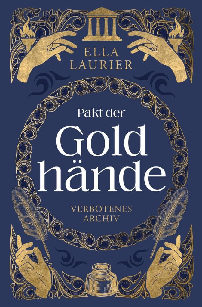 Pakt der Goldhände 1 - Verbotenes Archiv