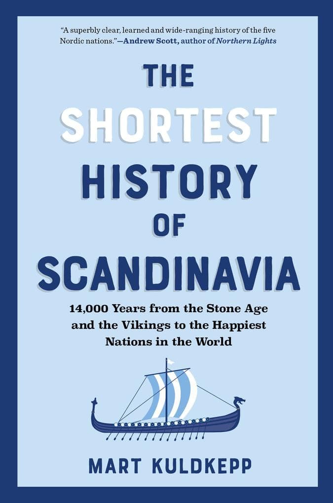 The Shortest History of Scandinavia