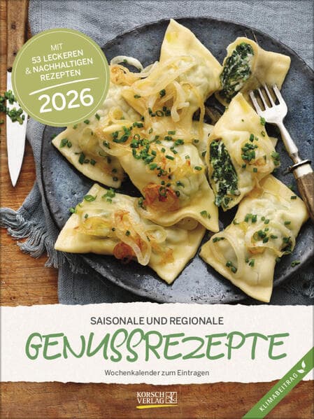 Saisonale und regionale Genussrezepte 2026