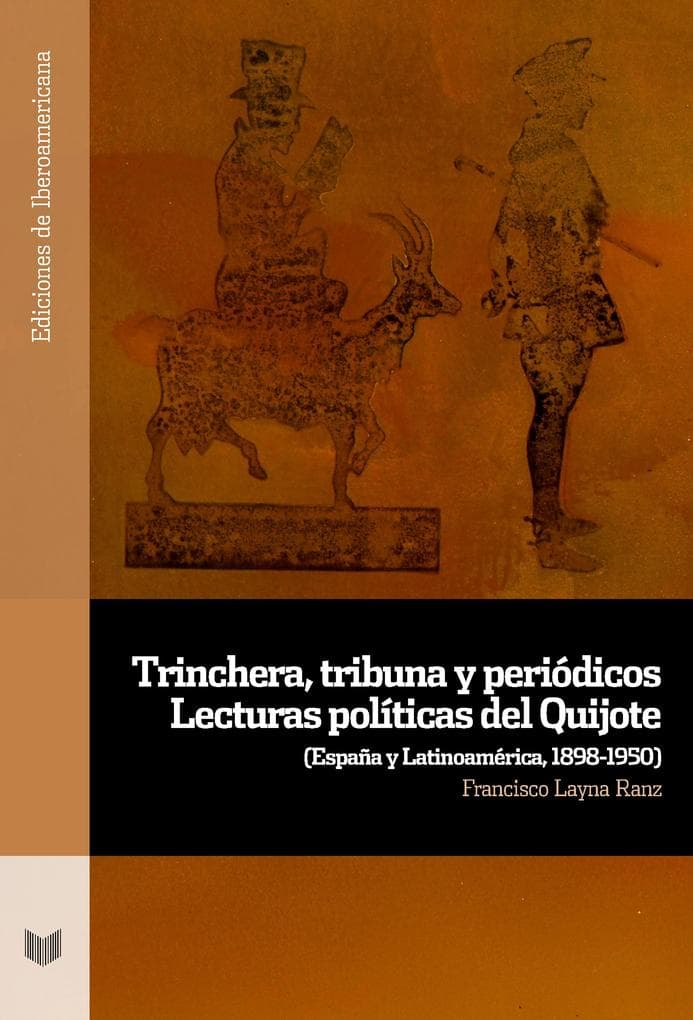 Trinchera, tribuna y periódicos