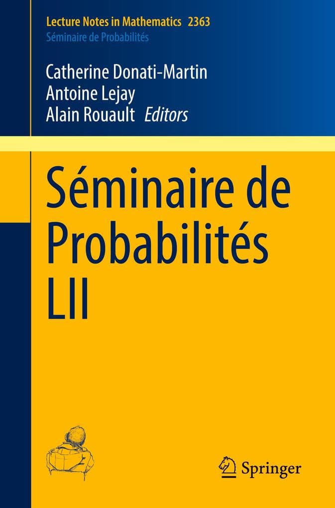 Séminaire de Probabilités LII