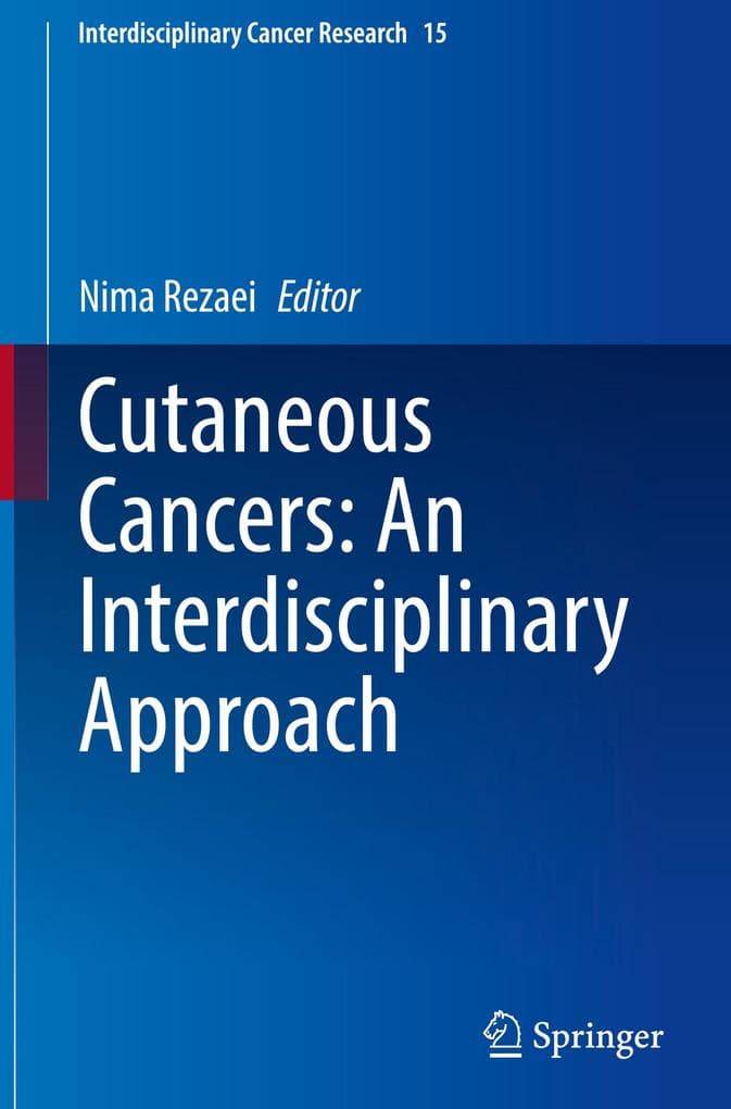 Cutaneous Cancers: An Interdisciplinary Approach