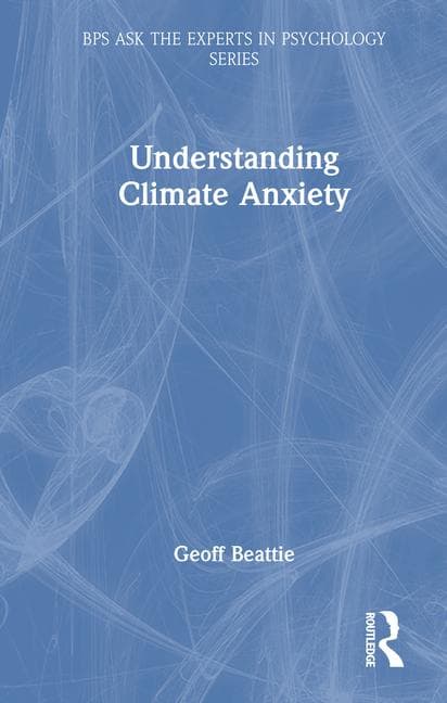 Understanding Climate Anxiety