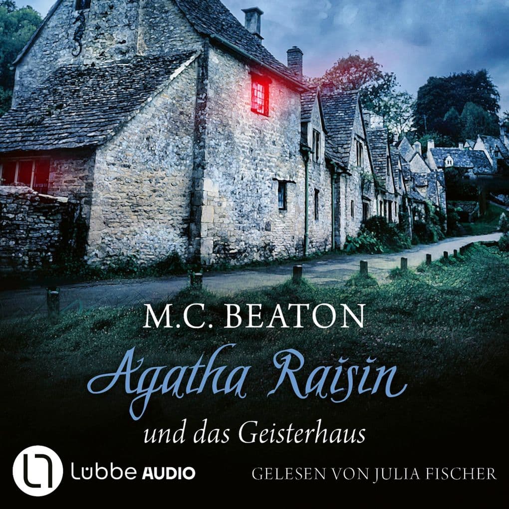 Agatha Raisin und das Geisterhaus