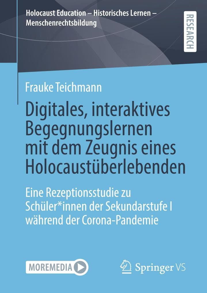 Digitales, interaktives Begegnungslernen mit dem Zeugnis eines Holocaustüberlebenden