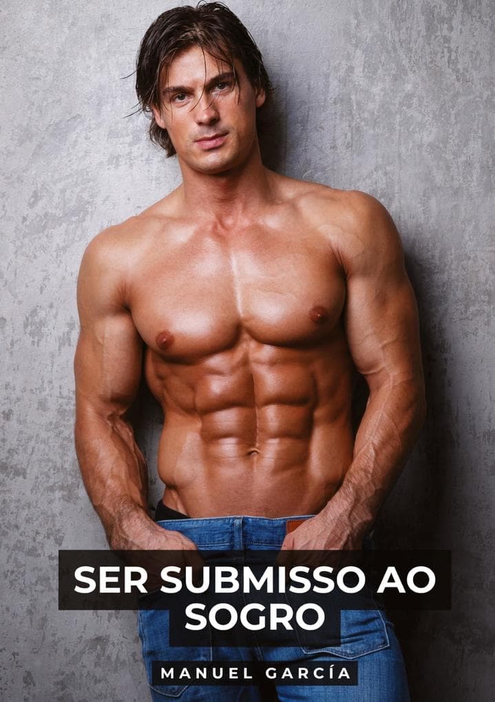 Ser submisso ao sogro