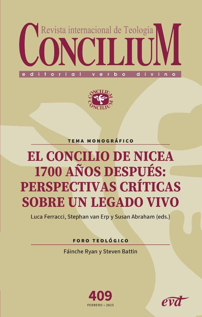 El Concilio de Nicea 1700 años después: perspectivas críticas sobre un legado vivo