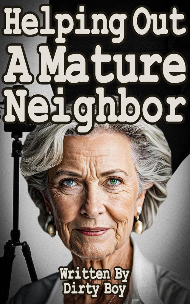Helping Out A Mature Neighbor (Mature Domination, #15)