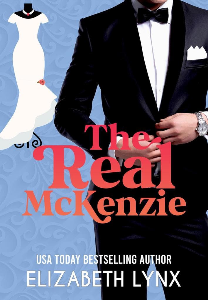 The Real McKenzie (Billionaire Sloan Brothers, #2)