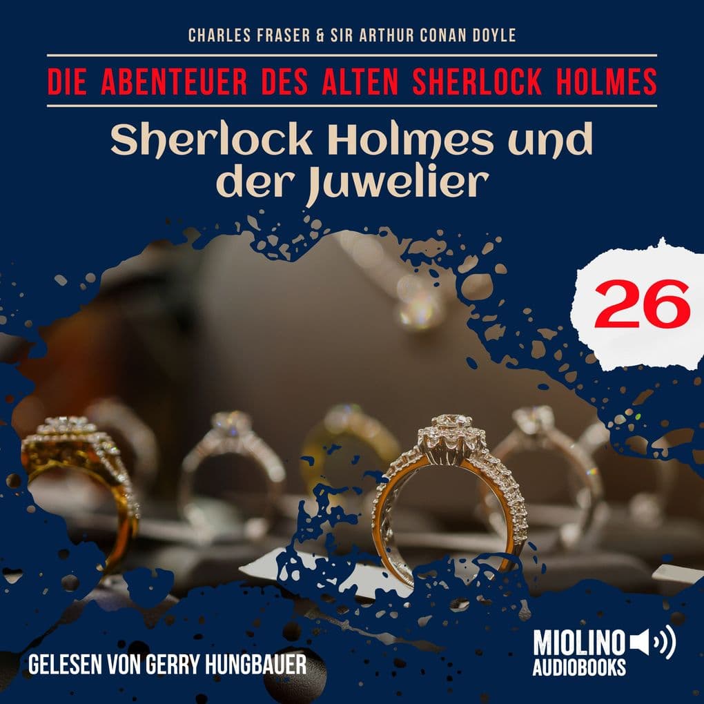 Sherlock Holmes und der Juwelier (Die Abenteuer des alten Sherlock Holmes, Folge 26)