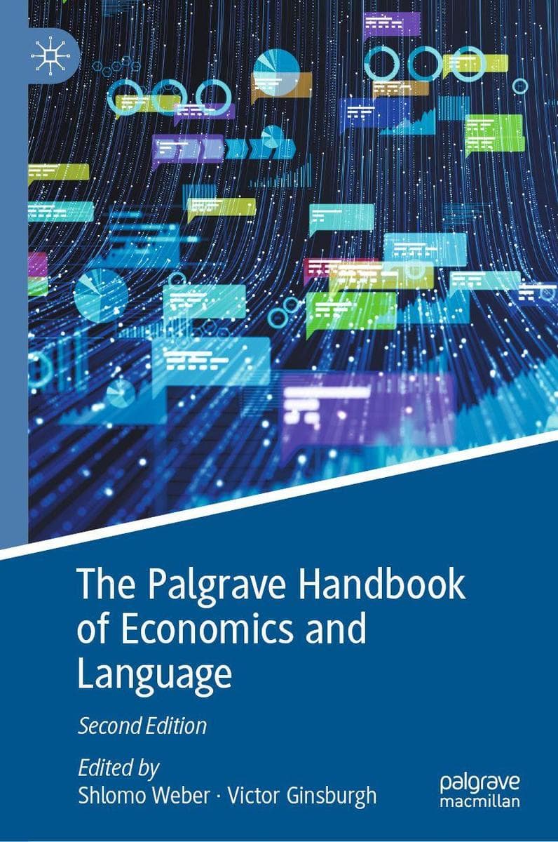 The Palgrave Handbook of Economics and Language