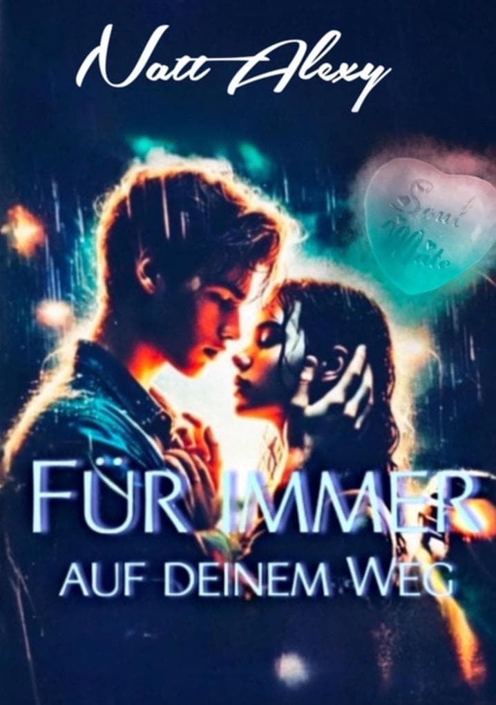 Für immer auf deinem Weg