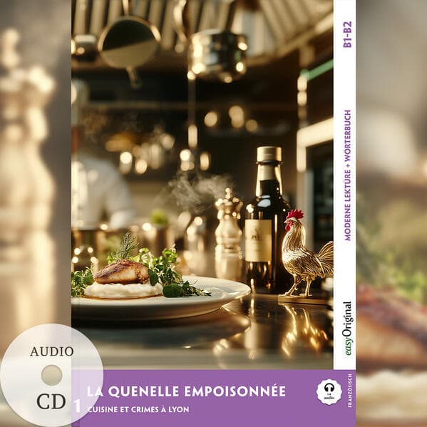 La Quenelle empoisonnée - Französische Krimi-Lektüre B1-B2 (+ Audio-CD)