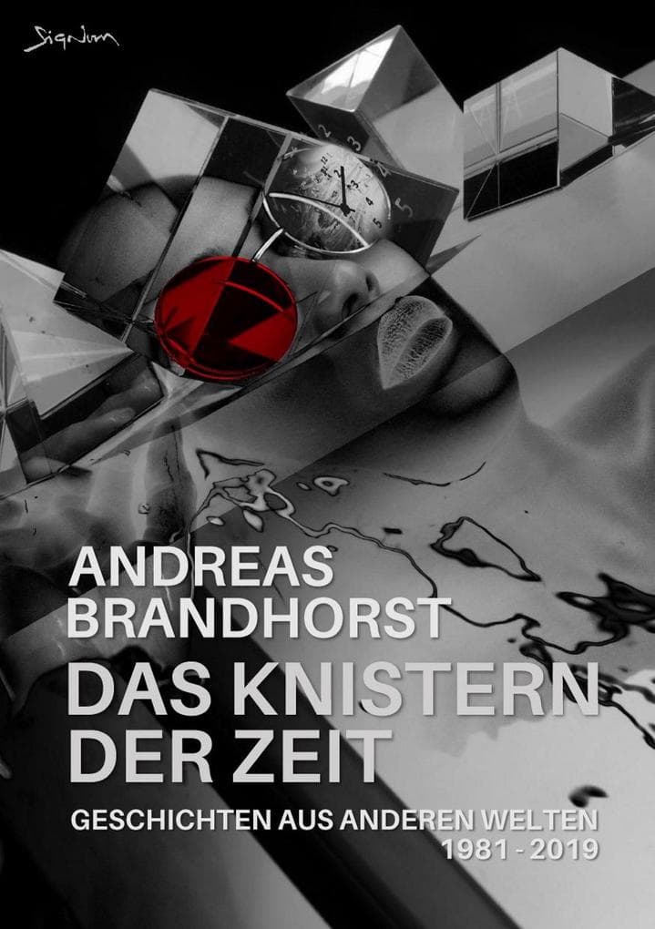 DAS KNISTERN DER ZEIT