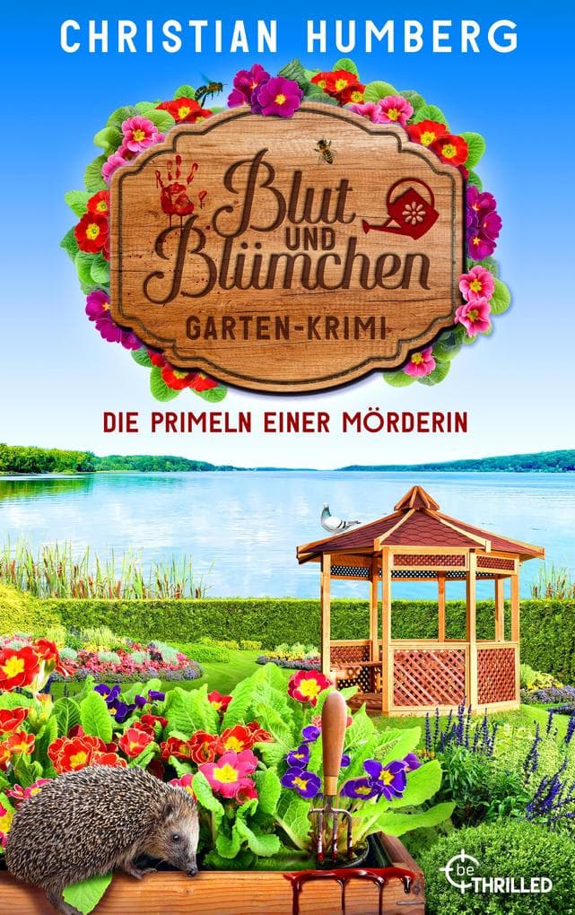 Blut und Blümchen - Die Primeln einer Mörderin
