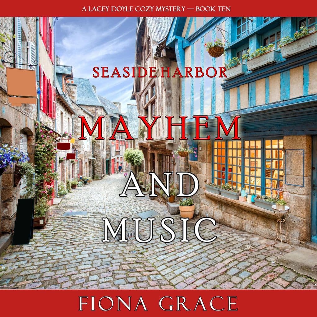 Mayhem and Music (A Lacey Doyle Cozy MysteryBook 10)