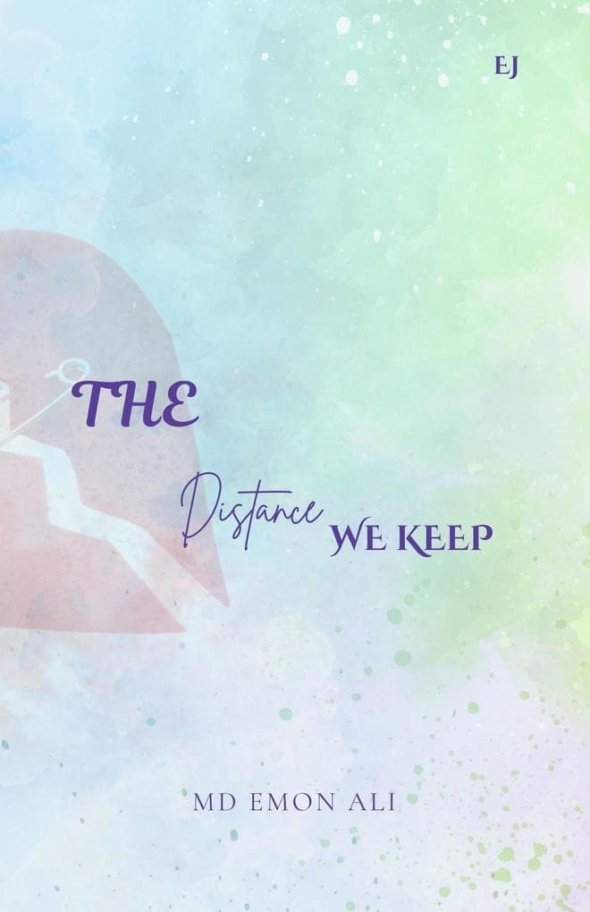 The Distance We Keep