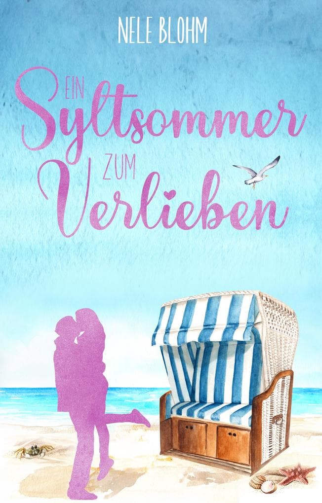 Ein Syltsommer zum Verlieben