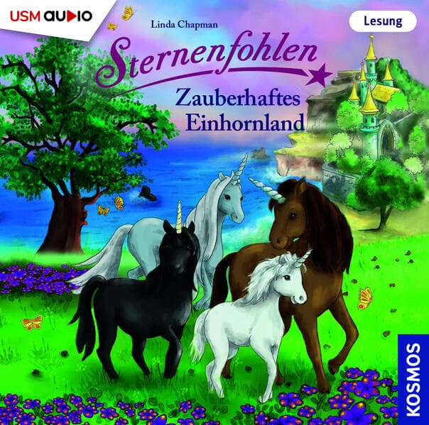 Sternenfohlen: Neue Freunde im Einhornland